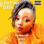 Blakkk Skin Queen (Explicit)