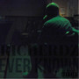 Ever Known (Explicit)