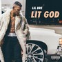 Lit God - EP (Explicit)