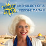 Anthology of a Yiddishe Mama II