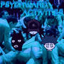 Pshychward Activities (feat. DARKCRAFT80K) [ZWD Version] [Explicit]