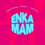 Enka Mam