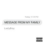 Message From My Family (Explicit)