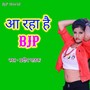 Aa Raha Hai Bjp