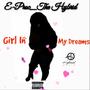 Girl In My Dreams (Single Version) [Explicit]