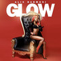 Glow (Explicit)