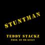 Stuntman (feat. Mr. Kelly) [Explicit]