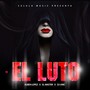 El Luto (Explicit)