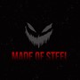 Made of Steel