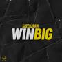 Win Big (Radio Edit) [Explicit]