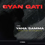 Yaha Samma (Explicit)