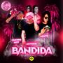 BANDIDA (feat. KENYO & YASHIRO MEN)