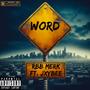 WORD (feat. JxyBee) [Explicit]