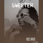 Sweeter (Explicit)