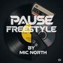 Pause Freestyle (Explicit)