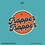 Trapper Trapper (Free Hate Gang Mix) [Explicit]