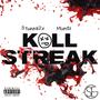 Killstreak (feat. Mundz) [Explicit]