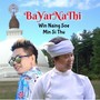 Ba Ya Na Thi (feat. Min Si Thu)