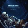 Eternal Sleep (Finding Peace in the Darkness) [Explicit]