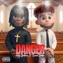 DANGER (feat. Holy Gabbana)