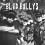 BLVD BULLYs (feat. Chief Sweat & Razor Ramon)