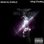 SOUL CATCHER (feat. King Chusky) [Explicit]