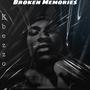 Broken Memories (Explicit)