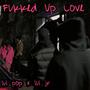 Fukked Up Love (feat. Lul jrr)