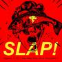 SLAP! (Explicit)