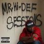 SESSIONS (DELUXE) [Explicit]