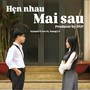 Hẹn Nhau Mai Sau