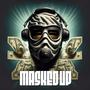 Masked Up (feat. Risky Blunt) [Explicit]