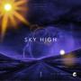 Sky High (feat. E$t 93, Happy1, Lsdmthc & Mellow Thing) [Explicit]