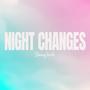 Night Changes