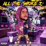 All The Smoke 2 (Explicit)