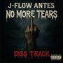 No More Tears (Official Diss Track) [Explicit]