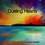 Dueling Hearts