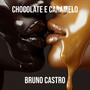 Chocolate E Caramelo