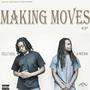 Making Moves (Explicit)