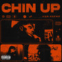 CHIN UP (Acoustic) [Explicit]