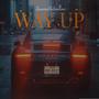 Way Up (Explicit)