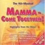 The Hit Musical Mamma - Come Together!