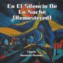 En El Silencio De La Noche (Remastered)