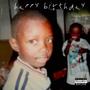 happy birthday (Explicit)