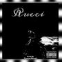 Rucci (Explicit)