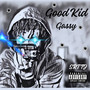 Good Kid (Explicit)