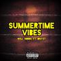 Summertime Vibes (feat. Onyst) [Explicit]