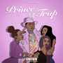 Prince of Trap (Explicit)