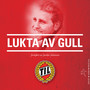 Lukta Av Gull