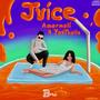 Juice (feat. YasThalia)